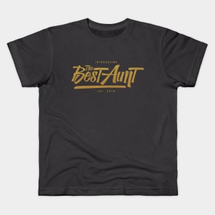 The Best Aunt Est. 2019 - Aunt to be Kids T-Shirt